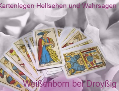 Kartenlegen, Hellsehen und Wahrsagen Weißenborn bei Droyßig | Beratung für Partnerschaft, Liebe, Beruf, Zukunft. Top-Experten für Kartenlegen, Wahrsagen, Hellsehen, Zukunftsdeutung. Kartenlegen, Hellsehen und Wahrsagen Weißenborn bei Droyßig | Beratung für Partnerschaft, Liebe, Beruf, Zukunft. Top-Experten für Kartenlegen, Wahrsagen, Hellsehen, Zukunftsdeutung.